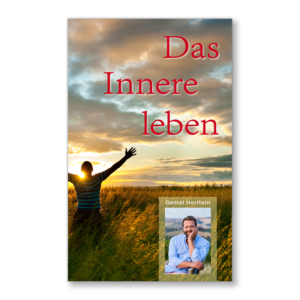 Das Innere leben